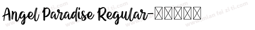 Angel Paradise Regular字体转换